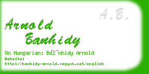 arnold banhidy business card